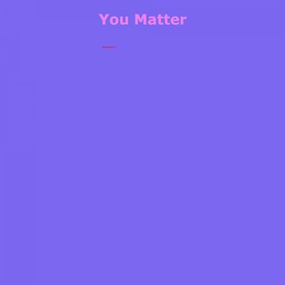 You Matter