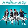 Te hablaron de mi
