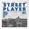 STREET PLAYER (SOALYK MIX)
