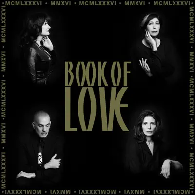 MMXVI: The 30th Anniversary Collection (Remastered) - Book Of Love