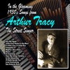 In the Gloaming - 1930's Songs from Arthur Tracy "the Street Singer"