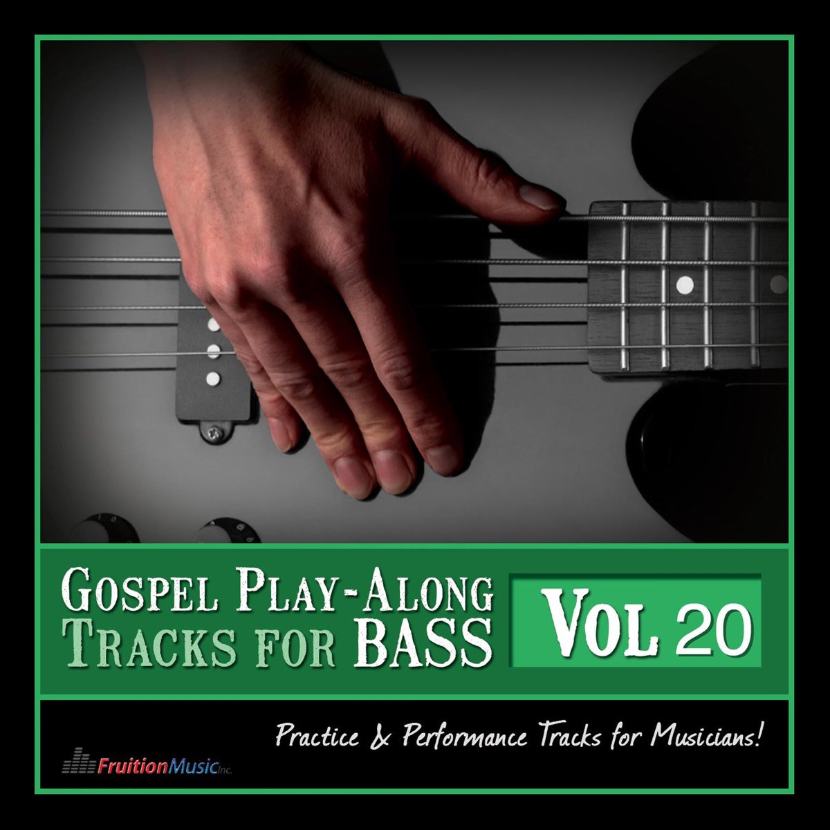 ‎Gospel Play Along Tracks for Bass, Vol. 20 - Album by Fruition Music