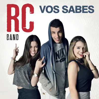 Vos Sabes - Single - RC BAND