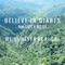 We'll Never Be Alone (feat. Lucy Rose) - Believe in Giants lyrics