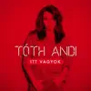 Tóth Andi - Itt Vagyok