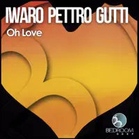 Oh Love — Iwaro, Gutti & Pettro