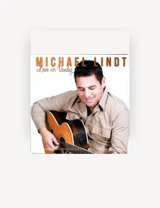 聆聽 Michael Lindt、觀看音樂影片、閱讀小傳、查看巡演日期等！