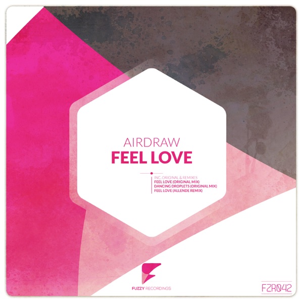 Feel Love - Single