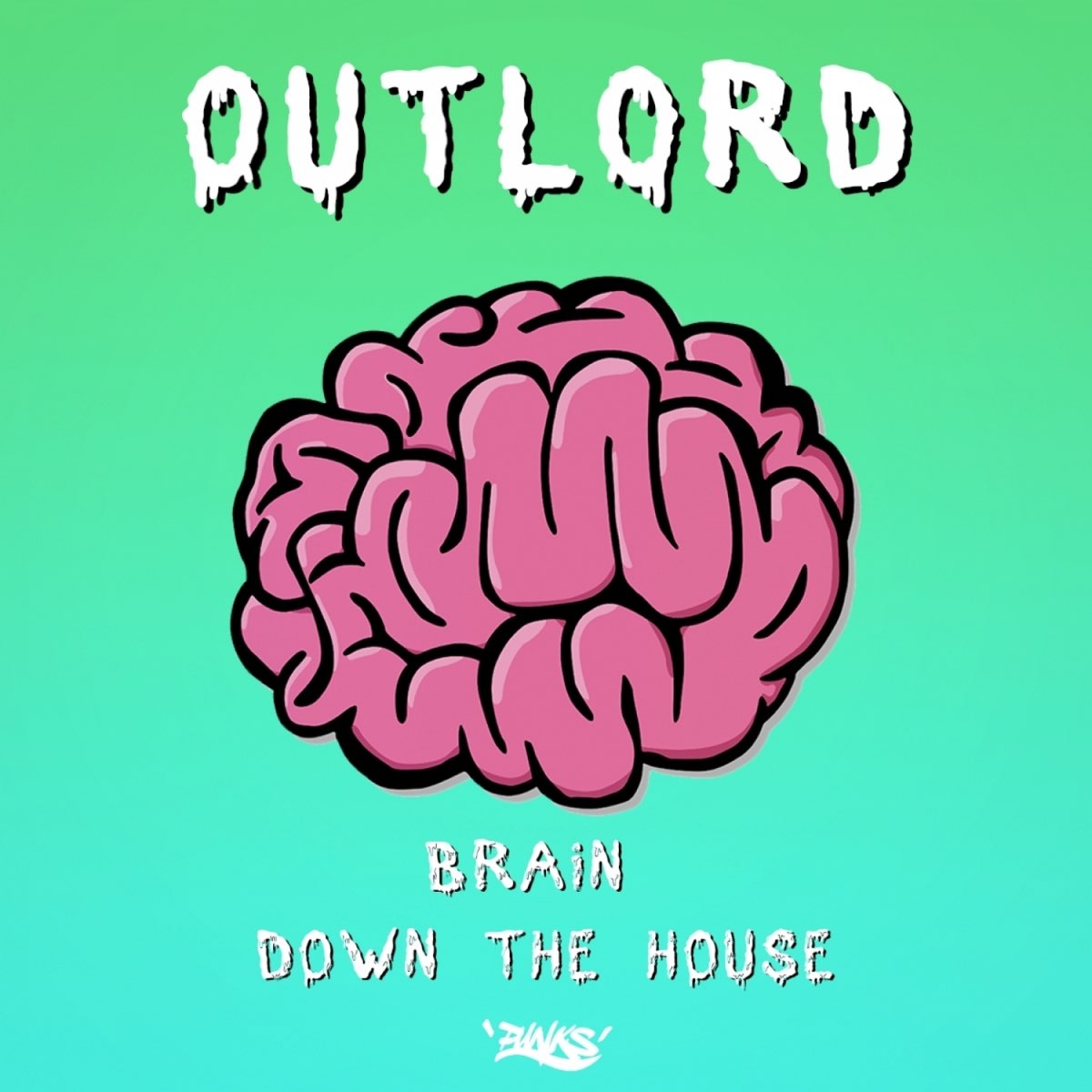 Brains down. Брейн Хаус. Outlord. Brain down перевод.
