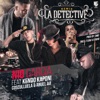 La Detective (Remix) [feat. Kendo Kaponi, Cosculluela & Anuel AA] - Single