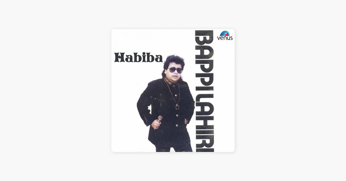 bappi lahiri habiba song