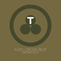 Drumatique - Single - Acki & Cross Beat