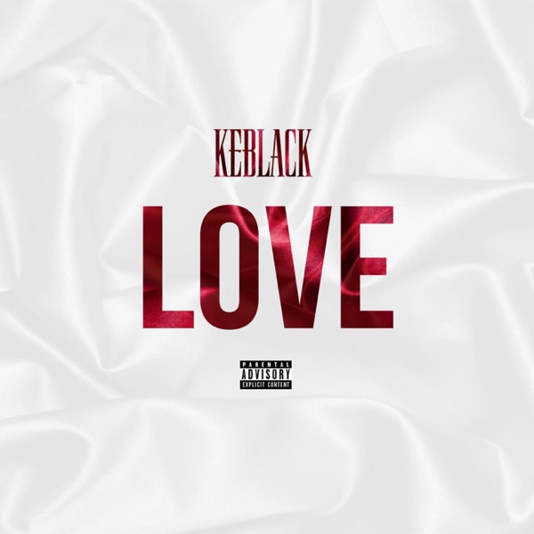 Love - Single - KeBlack