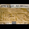 Attention to Detail (feat. Jfree) - Single