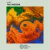 Stream & download The Mission - Single