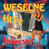 Weselne Hity 6