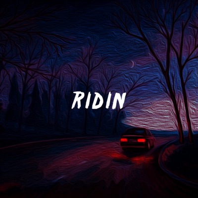 Ridin - Single