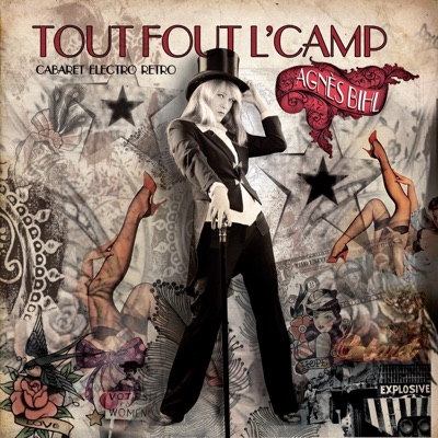 Tout fout l'camp (Cabaret électro rétro) - Agnes BIHL