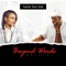 Beyond Words (Kololo) [feat. Ada] - Buchi lyrics