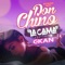La Cama (feat. C-Kan) - Don Chino lyrics