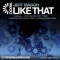 Like That (Marc Galindo's 'Dirty' Mix) - Jeff Mason lyrics