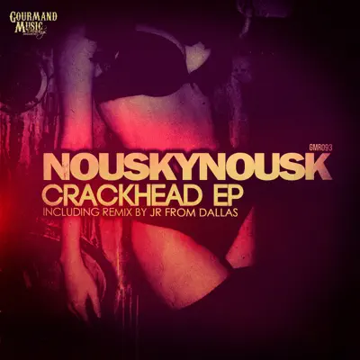 Ascolta 'Crackhead - Single' di Nouskynousk