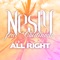 All Right (feat. Chidinma) - Nesly lyrics
