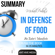 Ant Hive Media - Summary of Michael Pollan's In Defense of Food: An Eater's Manifesto (Unabridged)