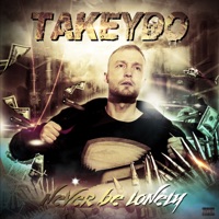 Never Be Lonely - Single - Takeydo