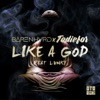 Like a God (feat. LVNKY) - Single