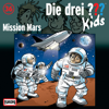 Folge 36: Mission Mars - Die drei ??? Kids