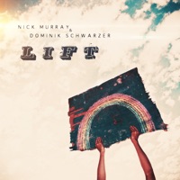Lift - Nick Murray & Dominik Schwarzer