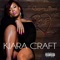 Sophisticated Freak (Remix) [feat. Willie D] - Kiara Craft lyrics