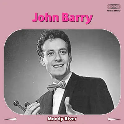 Moody River - Single - John Barry