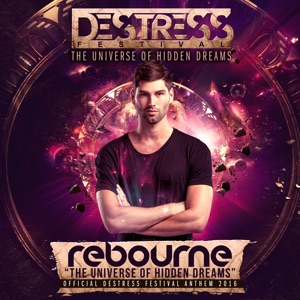 The Universe of Hidden Dreams (Destress 2016 Anthem) - Single