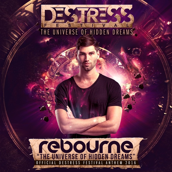 The Universe of Hidden Dreams (Destress 2016 Anthem) - Single