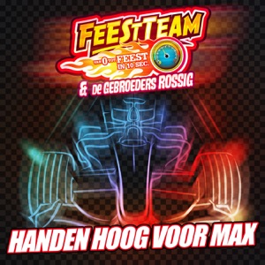 Handen Hoog Voor Max (with Gebroeders Rossig)
