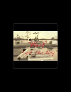 Fire! This Way dinle, müzik videolarını izle, biyografisini oku, tur tarihlerini ve daha fazlasını gör!