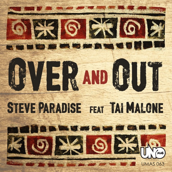 Over and Out (feat. Tai Malone)