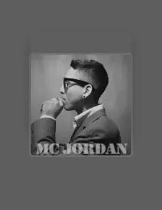 Ακούστε περιεχόμενο από MC Jordan, παρακολουθήστε μουσικά βίντεο, διαβάστε το βιογραφικό, δείτε ημερομηνίες περιοδείας, και πολλά ακόμη!