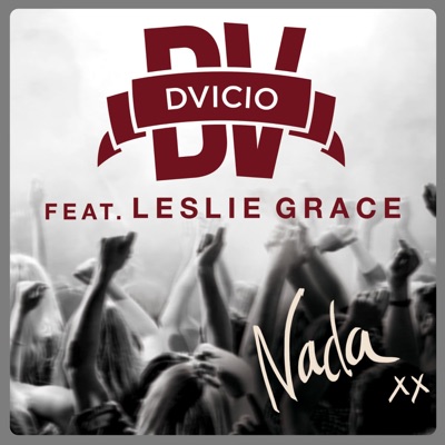 Nada (feat. Leslie Grace) [Inédita 2015] - Single