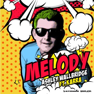 Melody (feat. Karra) - Single
