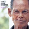 Khmer Rouge Survivors: They Will Kill You, If You Cry - Various Artists