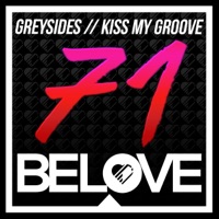 Kiss My Groove - Single - GreySides