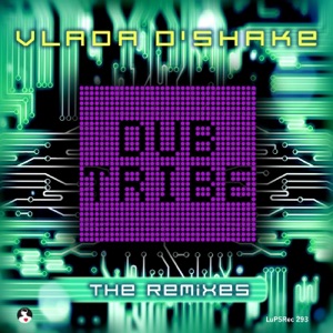 Dub Tribe (The Remixes) - Single