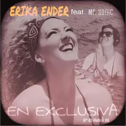 En Exclusiva (Remix) [feat. Mr. Sonic] - Single - Erika Ender