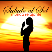 Saludo al Sol Música Relajante: Música para Relajarse y Meditar, Música Suave con Sonidos de la Naturaleza para Yoga y para Hacer Ejercicios - Saludo al Sol Sonido Relajante