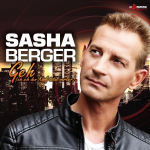 Geh (eh ich den Kopf total verlier) [Single Cut] - Single
