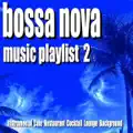 Bossa Nova Jazz Instrumental