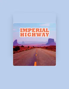 Listen to Imperial Highway, watch music videos, read bio, see tour dates & more!